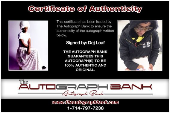 Dej Loaf proof of signing certificate