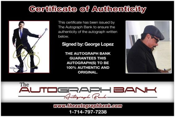 Comedian George Lopez proof of signing certificate