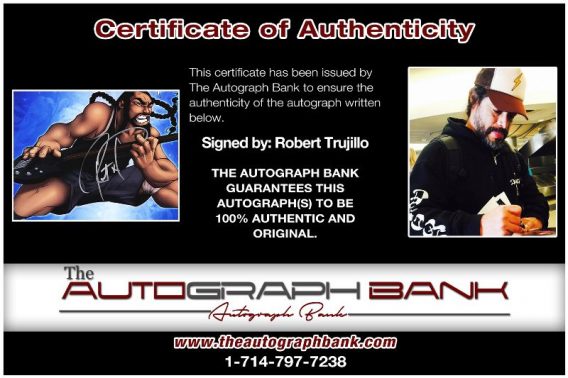 Robert Trujillo of Metalica proof of signing certificate