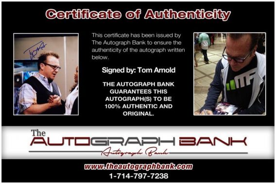 Comedian Tom Arnold proof of signing certificate