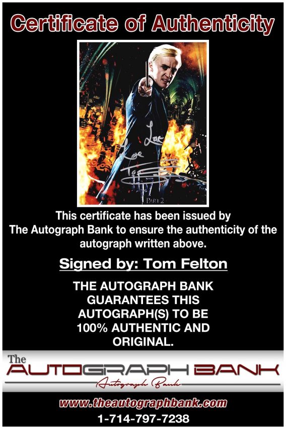 Tom Felton proof of signing certificate