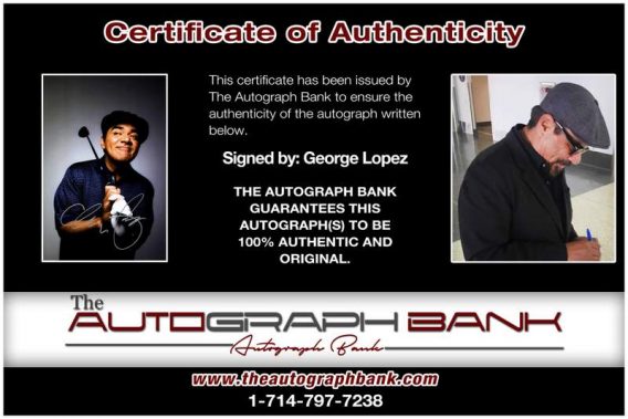 George Lopez certificate of authenticity from the autograph bank