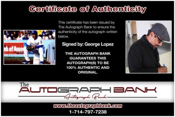 George Lopez certificate of authenticity from the autograph bank