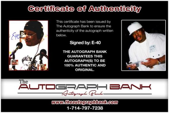 E-40 certificate of authenticity from the autograph bank