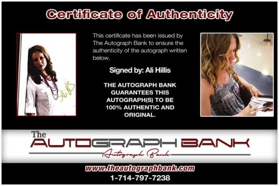 Ali Hillis certificate of authenticity from the autograph bank