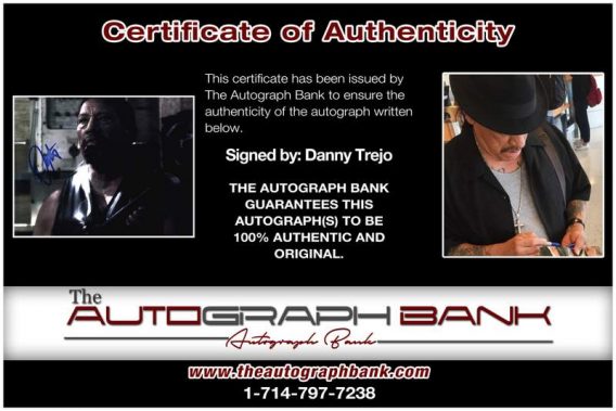 Danny Trejo certificate of authenticity from the autograph bank