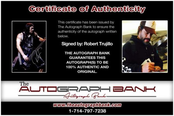 Robert Trujillo certificate of authenticity from the autograph bank