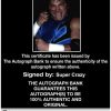 Super Crazy authentic signed WWE wrestling 8x10 photo W/Cert Autographed 07 Certificate of Authenticity from The Autograph Bank