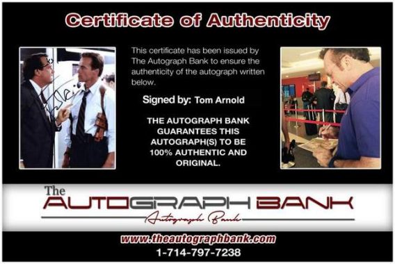 Tom Arnold Certificate of Authenticity from The Autograph Bank