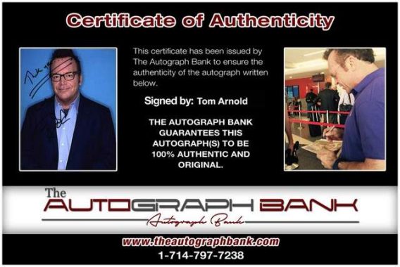 Tom Arnold Certificate of Authenticity from The Autograph Bank
